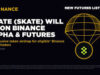 Binance to List Skate (SKATE) for Trading and Launch Perpetual Contracts