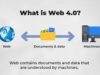 Web 2.0 vs. Web 3.0: The Battle for the Internet’s Future—and Is Web 4.0 Next?