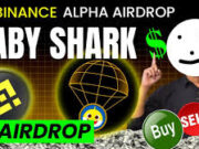 Baby Shark Universe (BSU) Hits Binance Alpha: A New Crypto Star Is Born